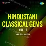 Hindustani Classical Gems Vol-16 - Kesarbai Kerkar Song Download